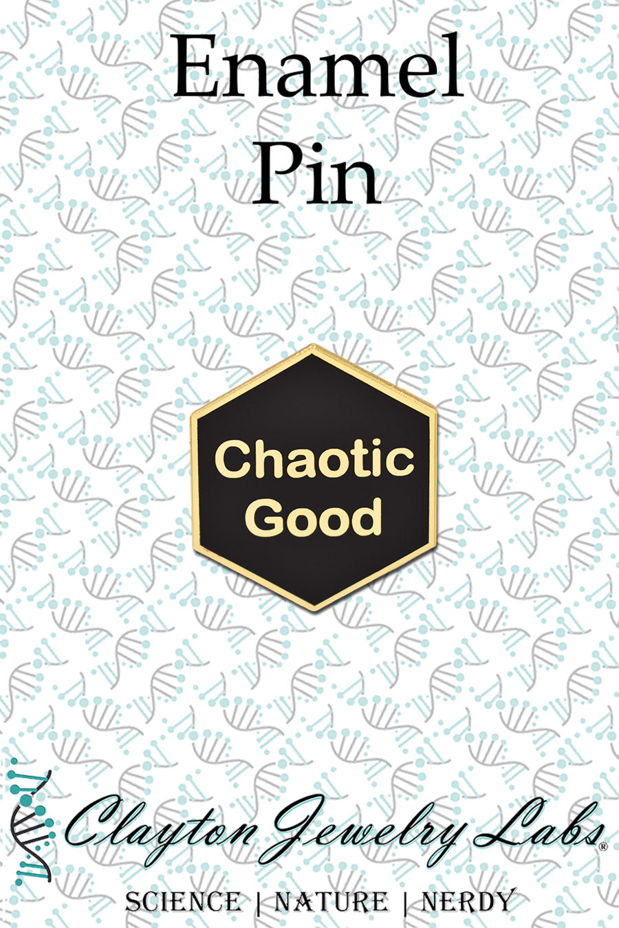 Chaotic Good Dice Hard Enamel Pin | Clayton Jewelry Labs
