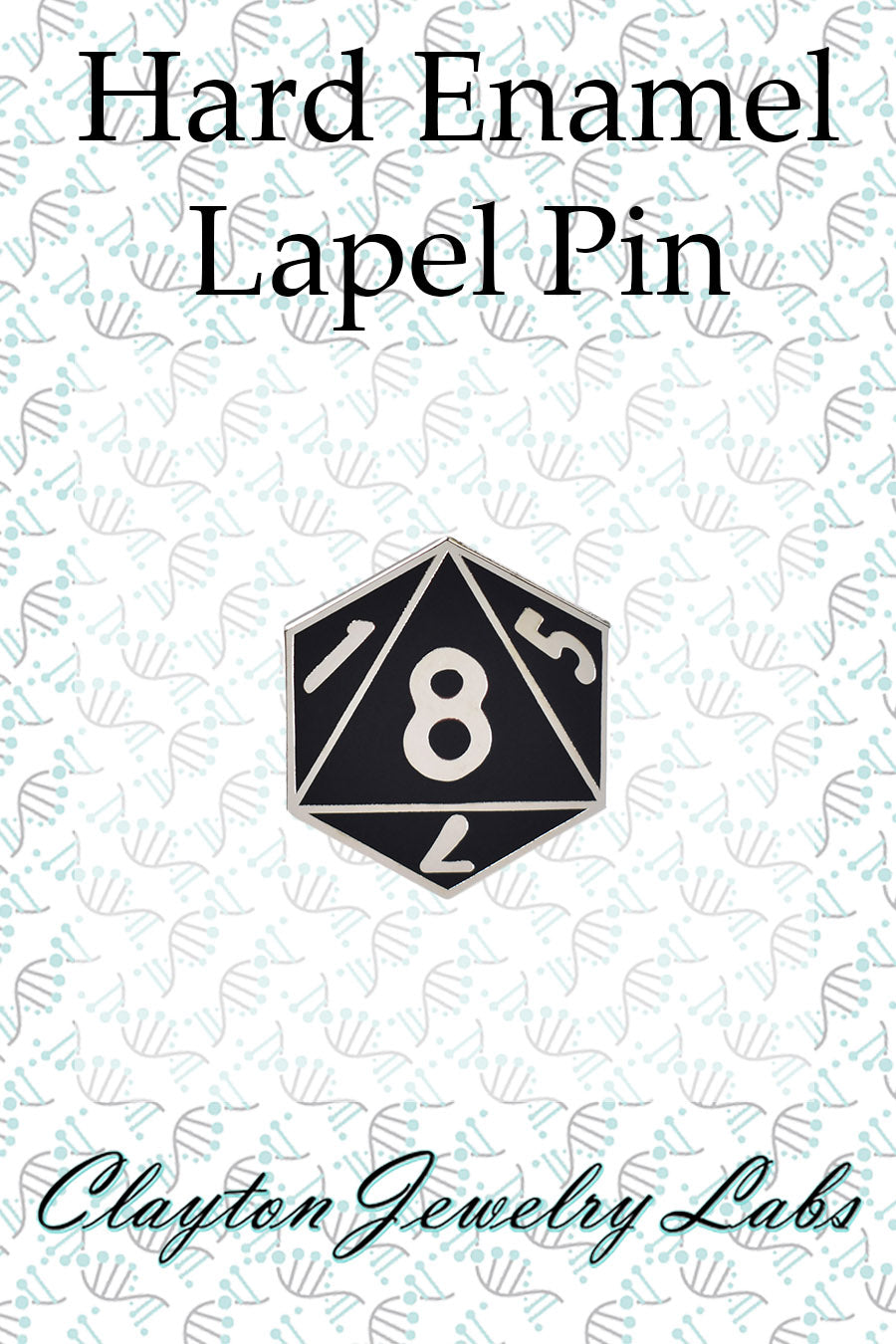 D8 Eight-Sided Die Hard Enamel Lapel Pin