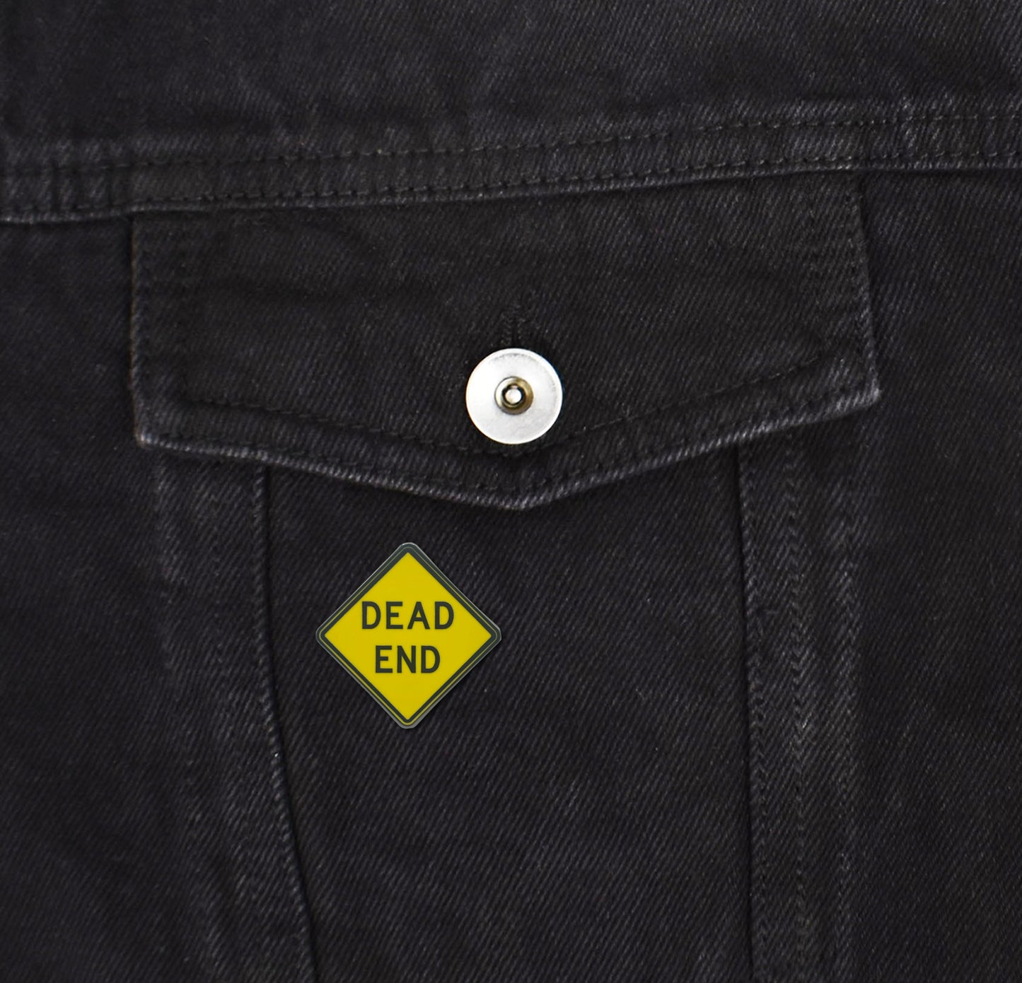 Dead End Sign Hard Enamel Pin