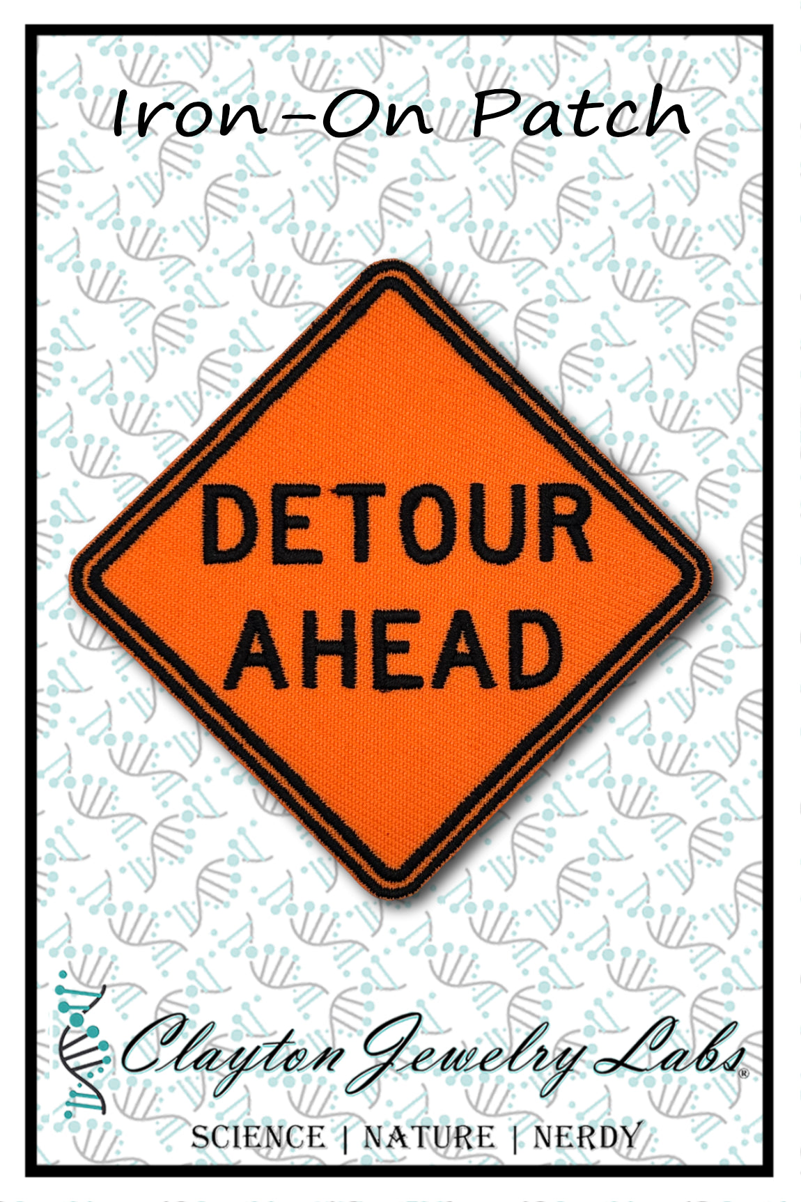 Detour Ahead Sign Embroidered Iron-on Patch