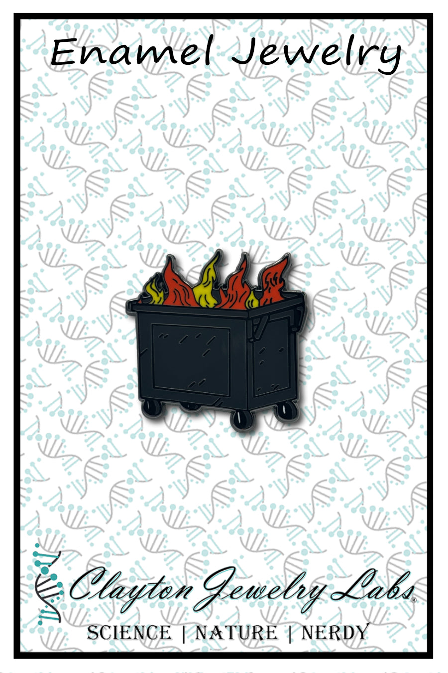 Dumpster Trash Fire Enamel Pin