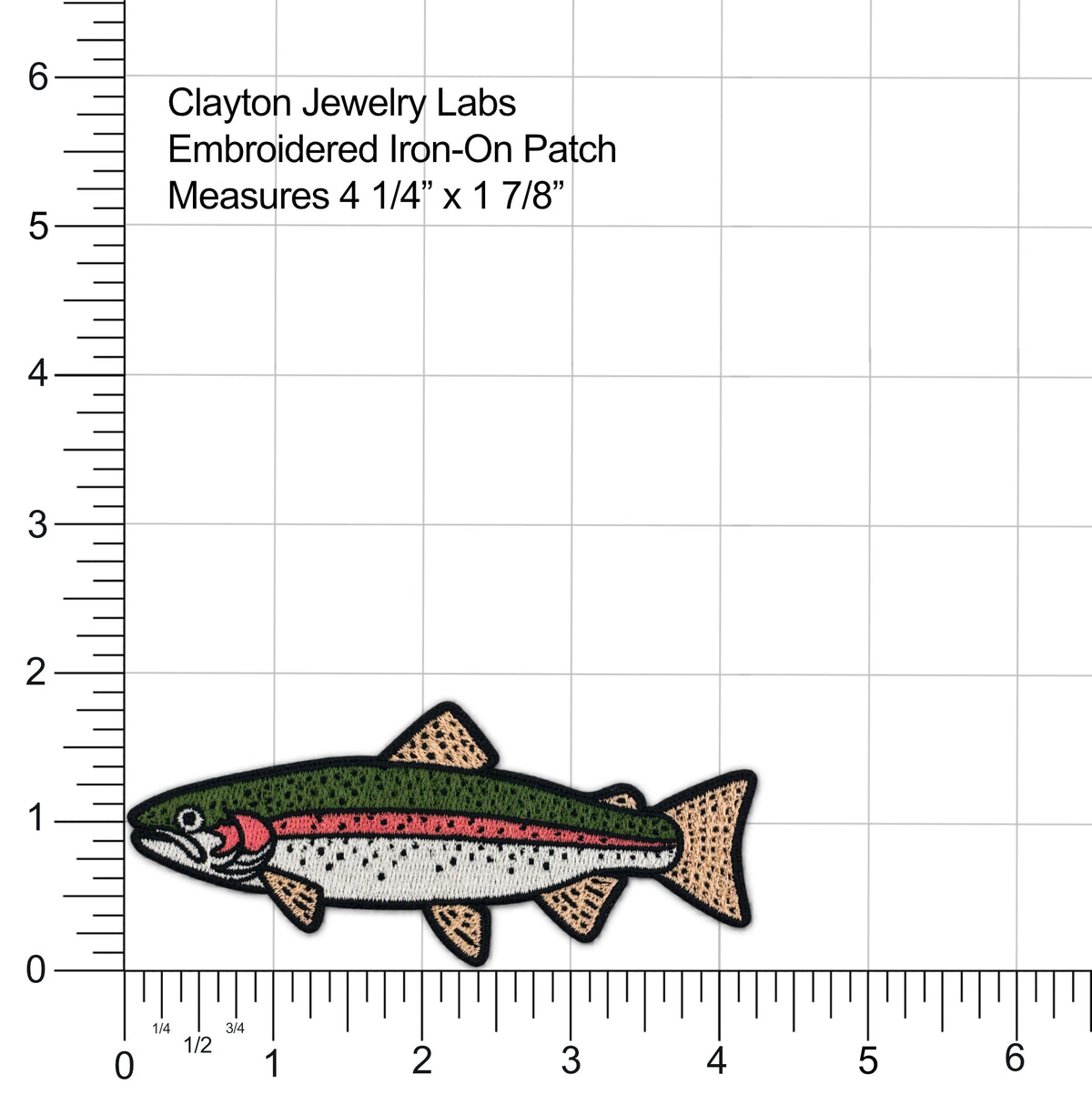 An embroidered iron-on patch depicting a rainbow trout, shown on a white background with measurement rulers and text reading 'Clayton Jewelry Labs Embroidered Iron-On Patch Measures 4 1/4" x 1 7/8"'.