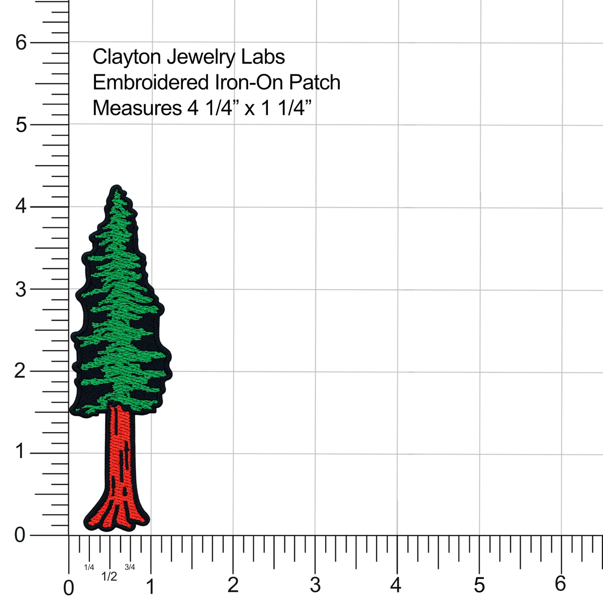 An embroidered iron-on patch shaped like a pine tree, shown on a white background with a measurement grid and ruler. Text at the top reads 'Clayton Jewelry Labs Embroidered Iron-On Patch Measures 4 1/4" x 1 1/4"'.