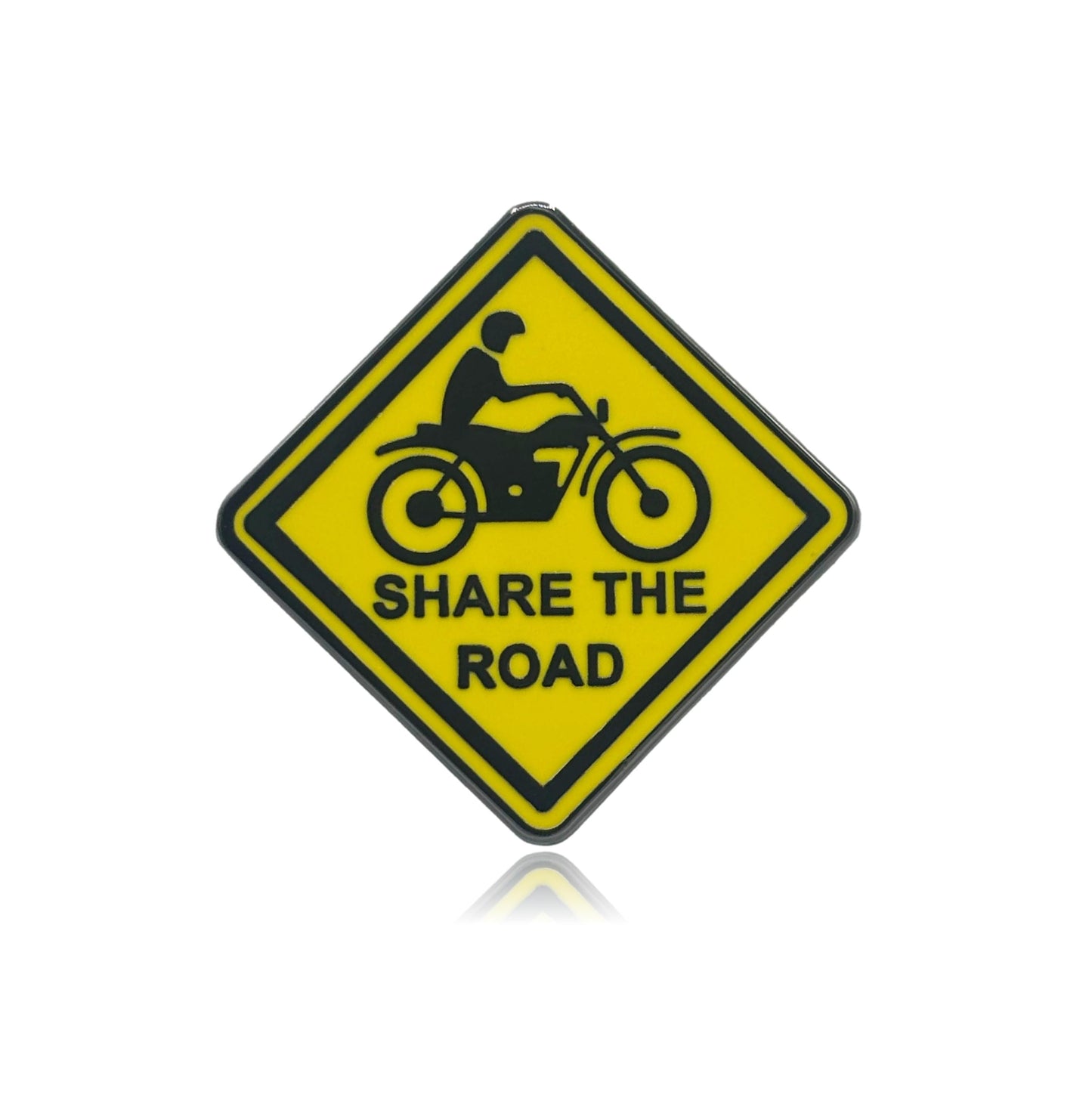 Share the Road Motorcycle Sign Hard Enamel Pin