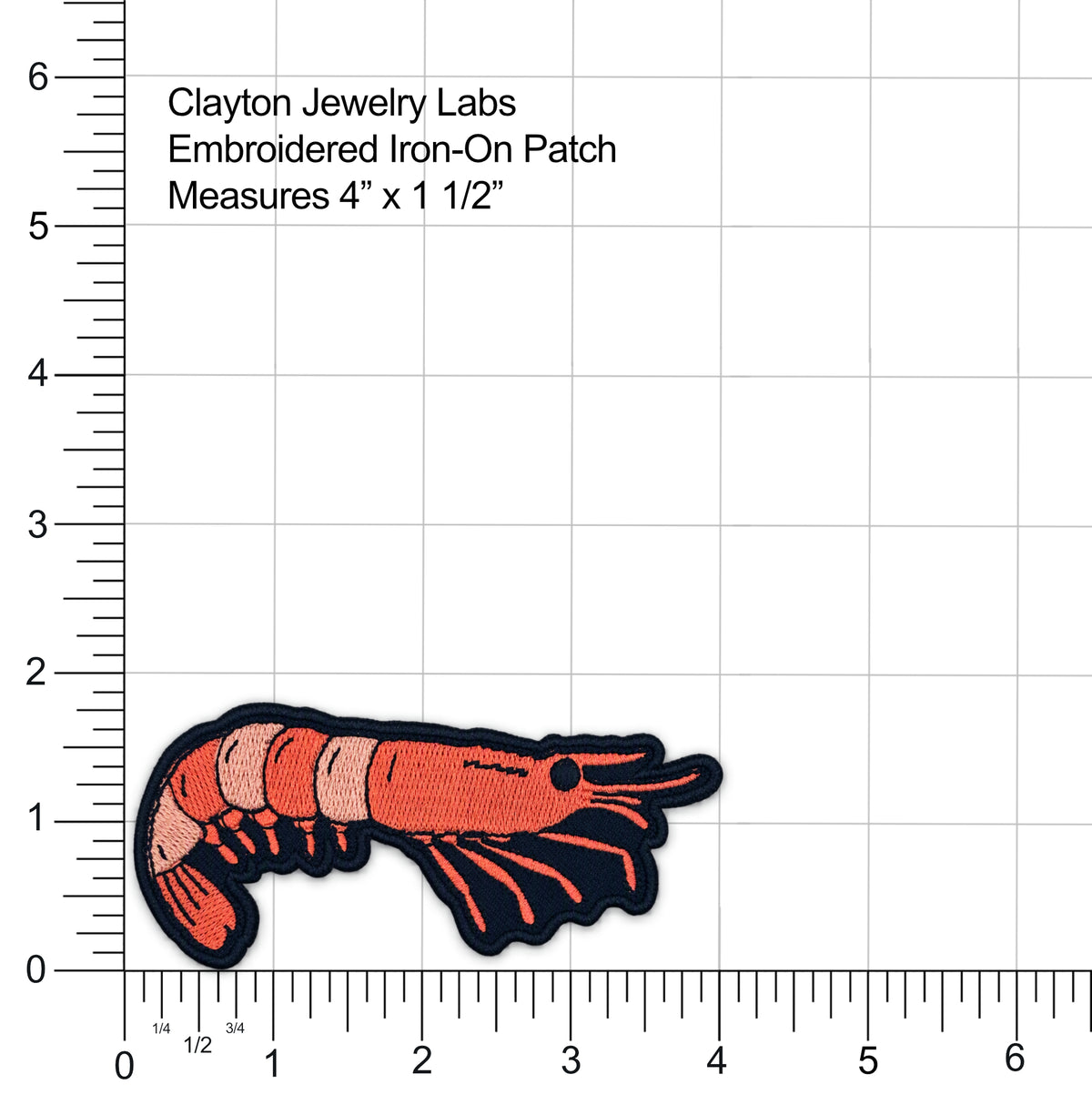An embroidered iron-on patch shaped like a shrimp prawn, shown on a white background with ruler markings and text reading 'Clayton Jewelry Labs Embroidered Iron-On Patch Measures 4" x 1 1/2"'.