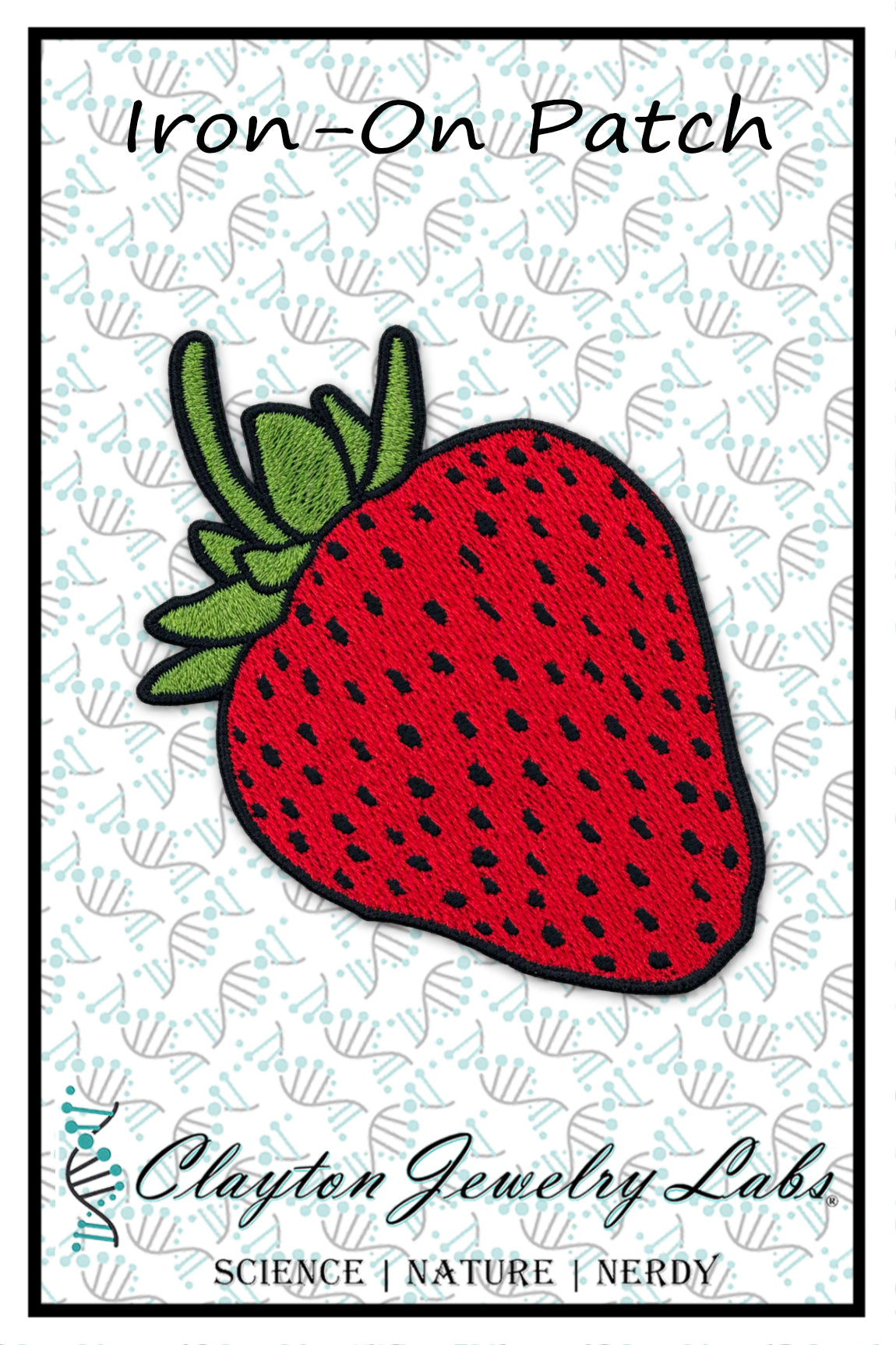 An embroidered strawberry patch with green leaves and a red body outlined in black, shown on a white patterned background with the text 'Iron-On Patch' and 'Clayton Jewelry Labs'.