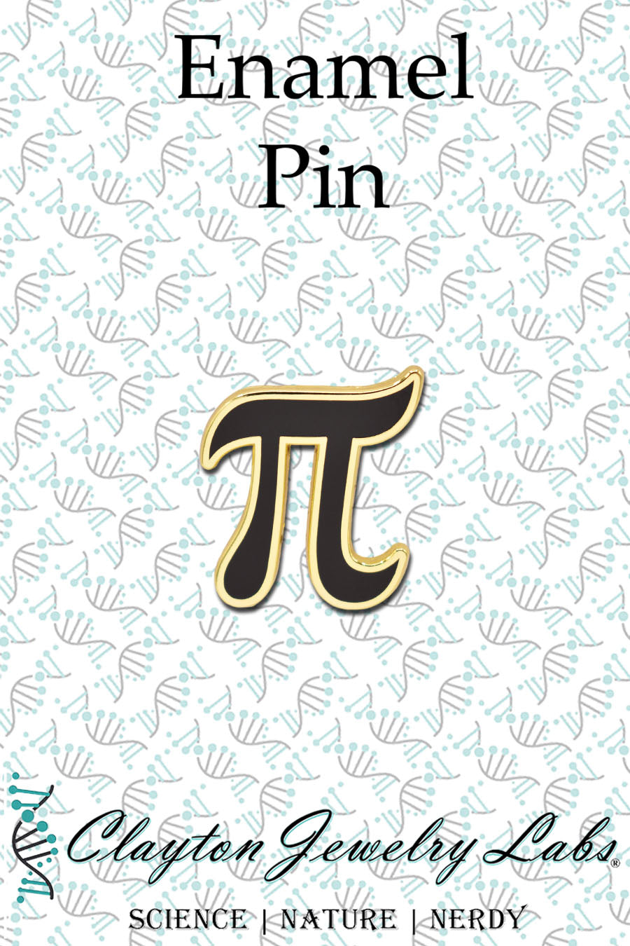Pi Symbol Math Hard Enamel Pin | Clayton Jewelry Labs