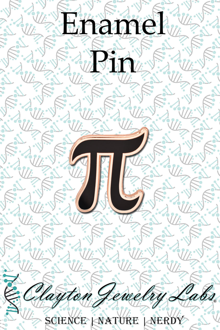 Pi Symbol Math Hard Enamel Pin | Clayton Jewelry Labs