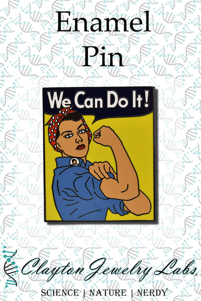 Rosie the Riveter Hard Enamel Pin - Clayton Jewelry Labs